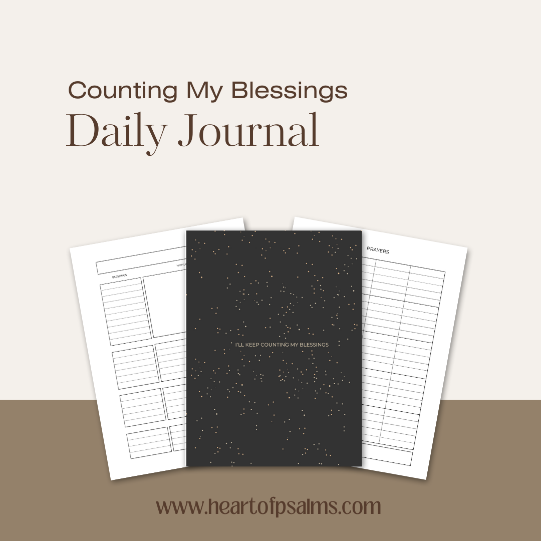 Counting My Blessings | Daily Christian Gratitude Journal